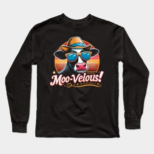 Moo-- Vellous! Funny Cow lover Long Sleeve T-Shirt